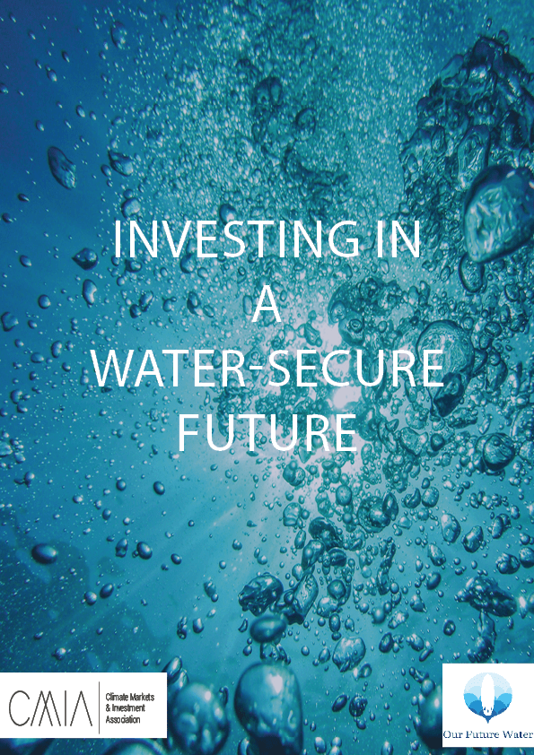 Investing in a Water-Secure Future - Our Future Water