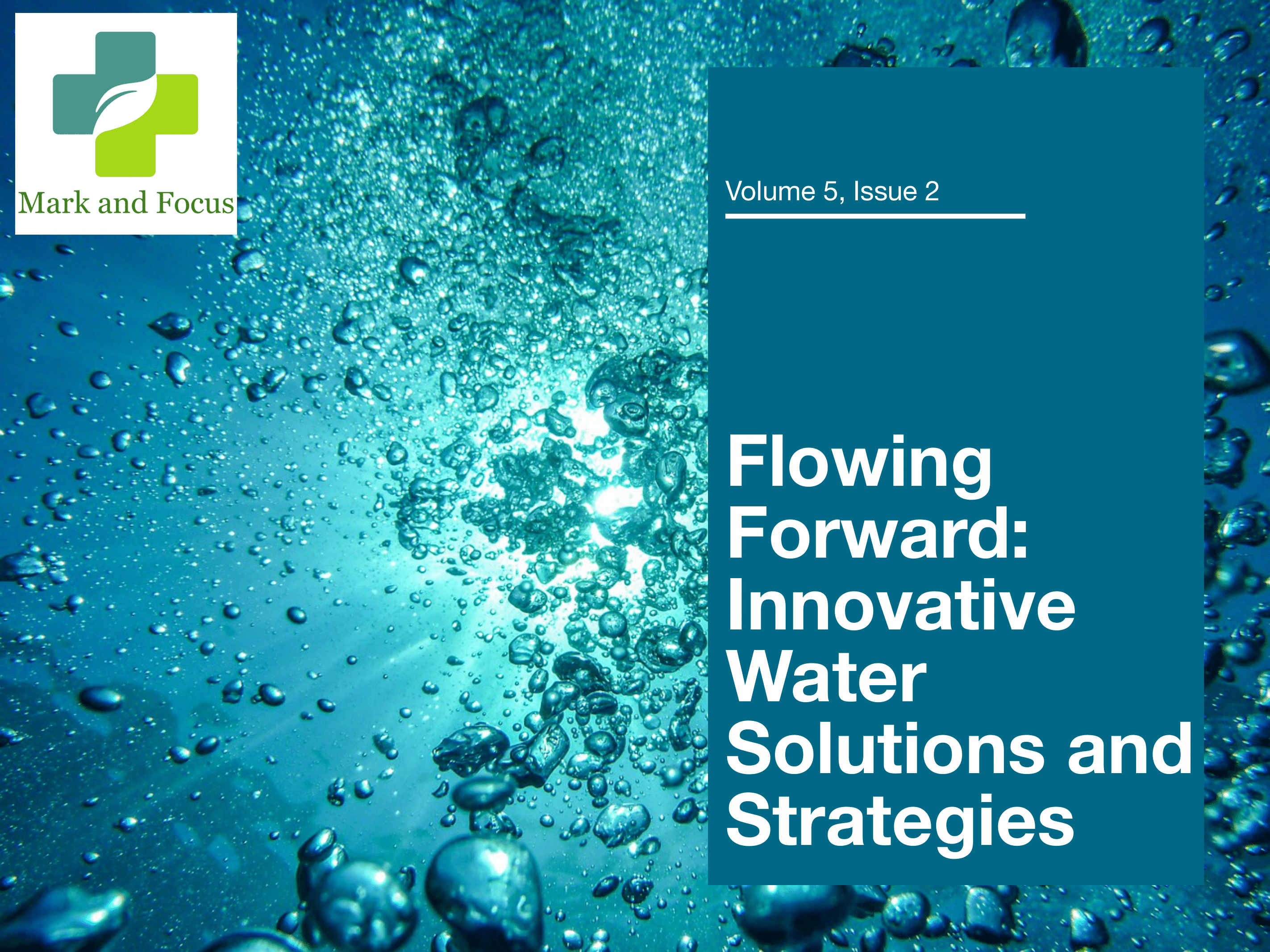 Flowing Forward: Innovative Water Solutions and Strategies - Our Future ...