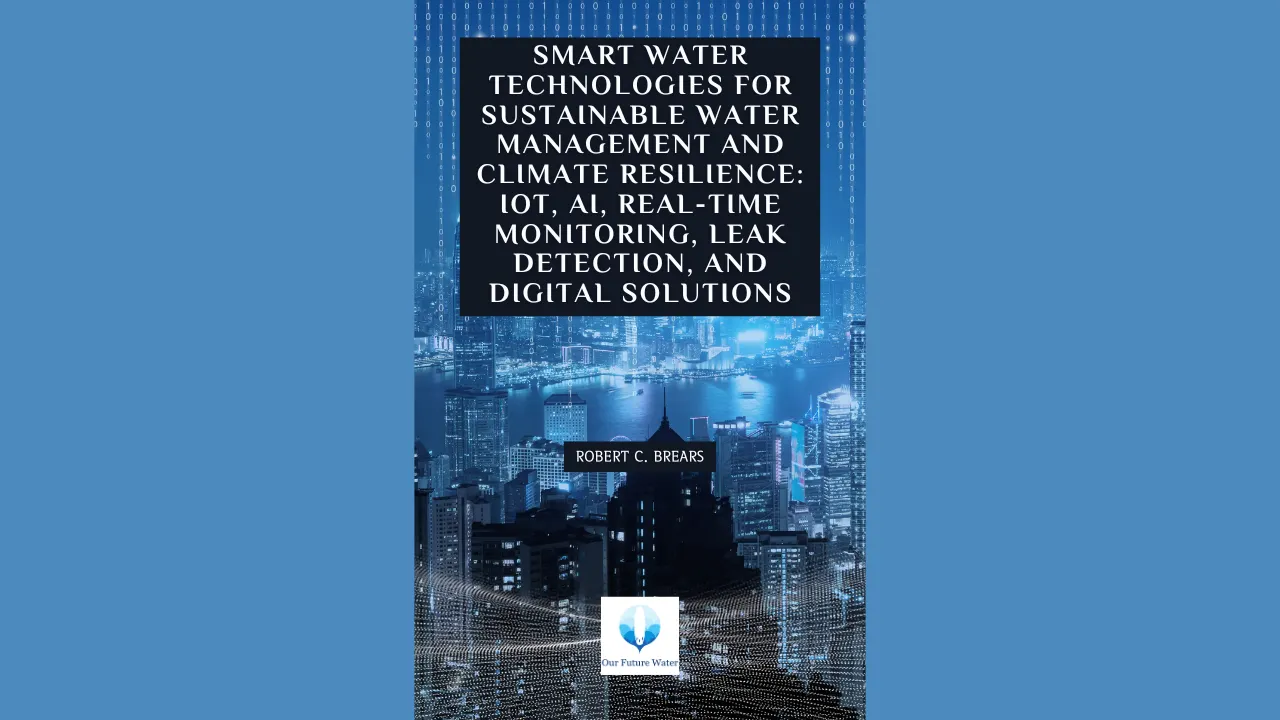 Smart Water Technologies for Sustainable Water Management and Climate ...