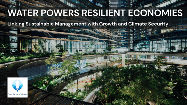 Indoor urban landscape filled with lush greenery inside a modern multi-level building, overlaid with the title “Water Powers Resilient Economies.”