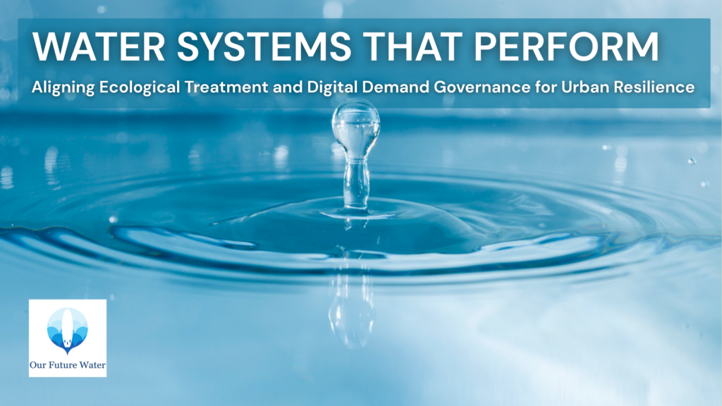 Water droplet illustrating high-performance urban water systems integrating ecological treatment and digital demand management.